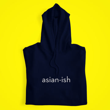 Asianish Hoodie
