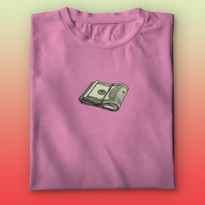 100 Dollar T-shirt