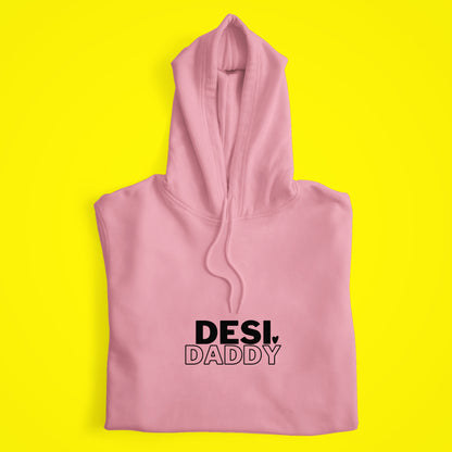 Desi Daddy Hoodie