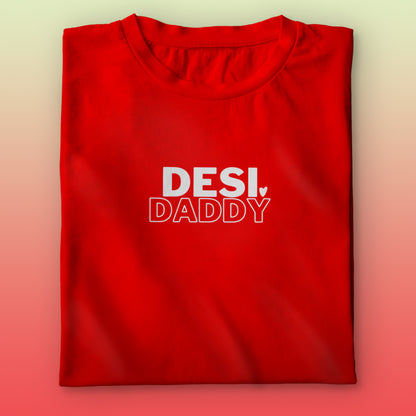 Desi Daddy T-shirt