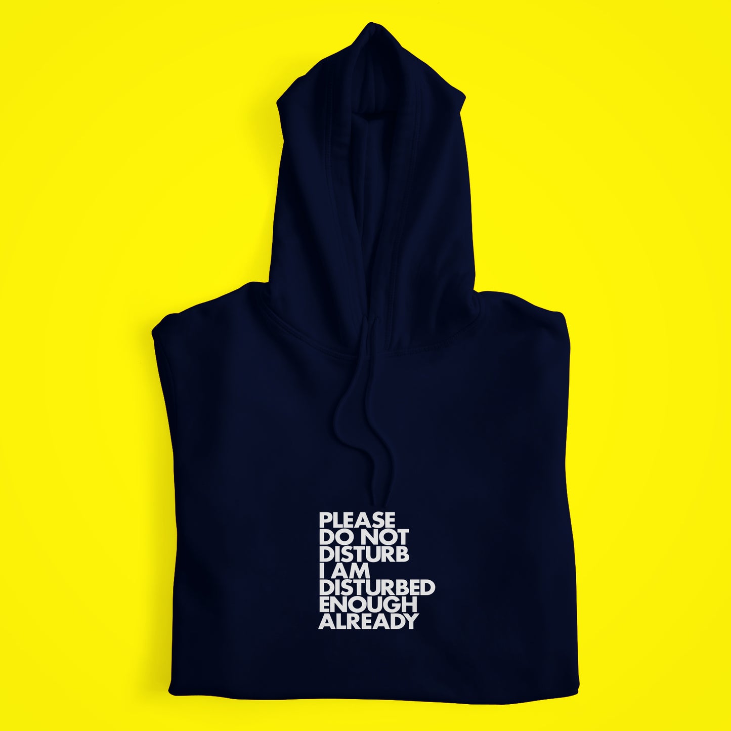 Do not Disturb Hoodie