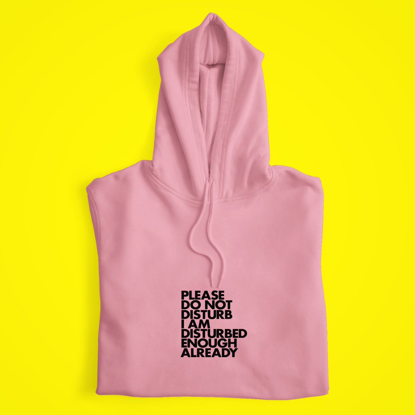 Do not Disturb Hoodie