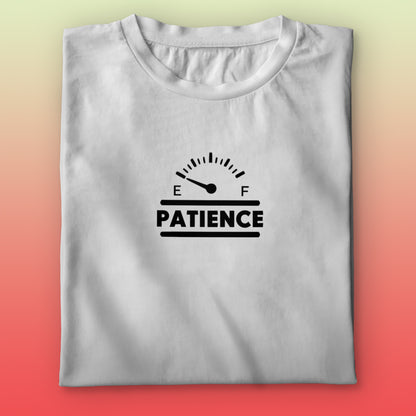 Patience T-shirt