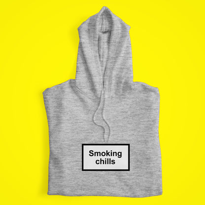 Smoking Chills Hoodie