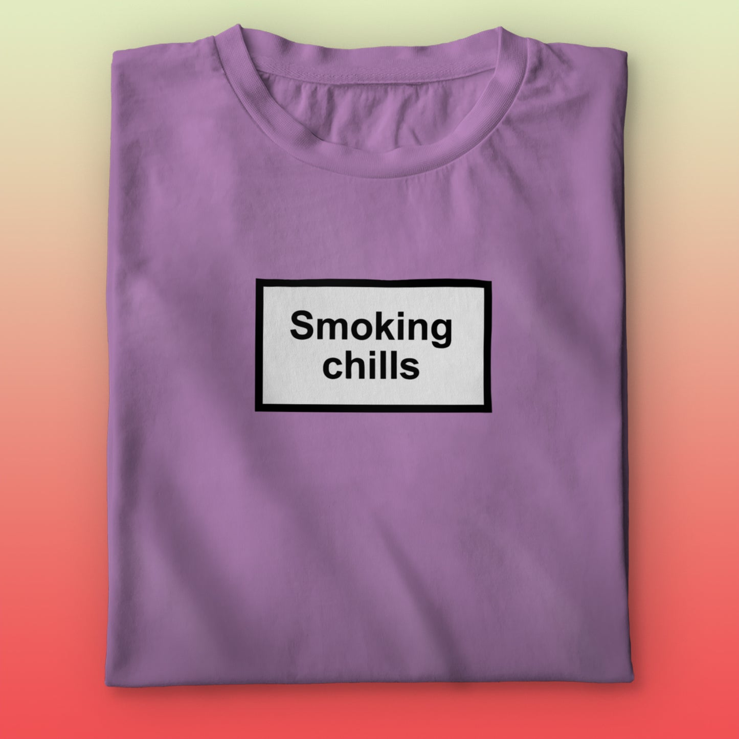 Smoking Chills T-shirt