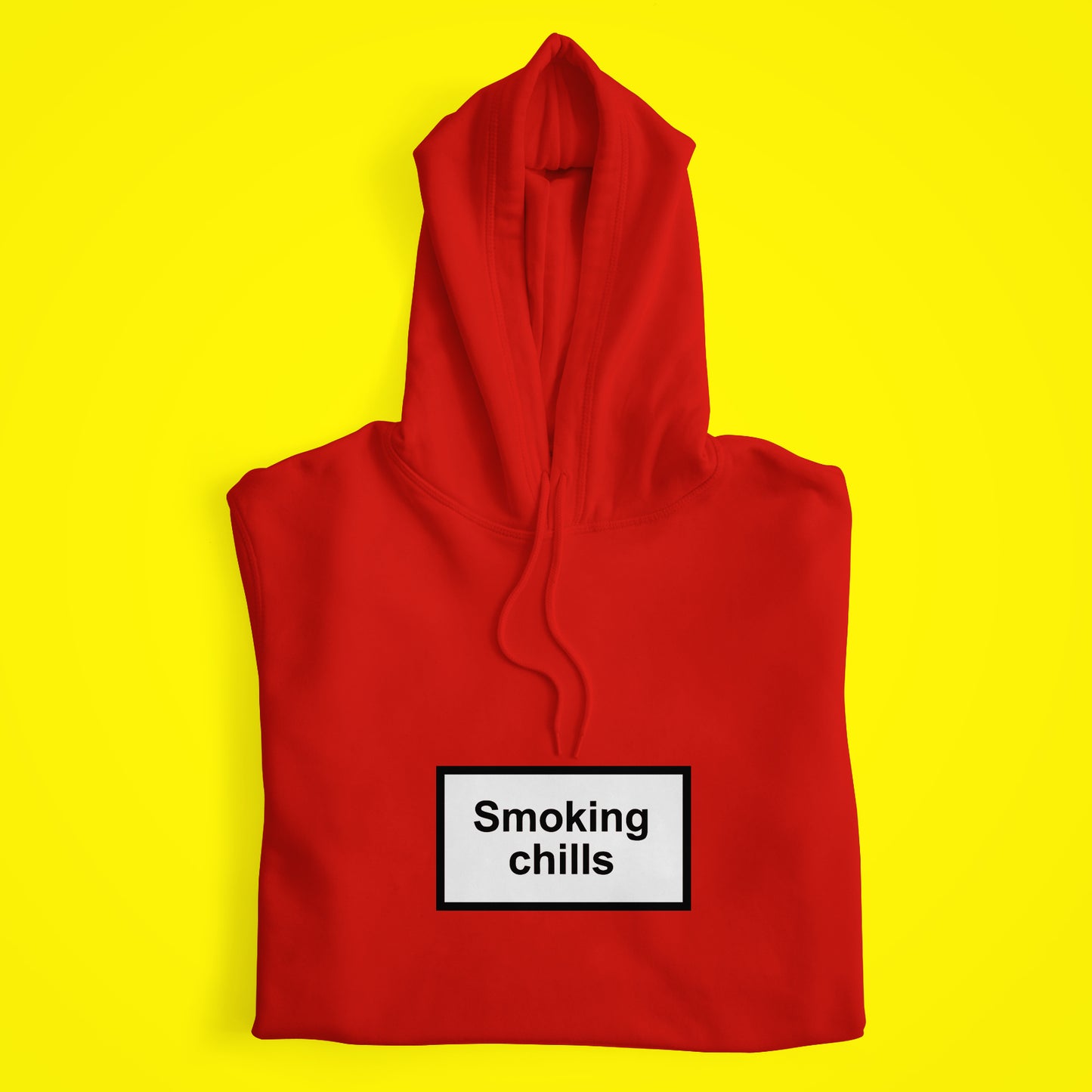 Smoking Chills Hoodie