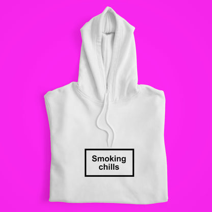 Smoking Chills Hoodie