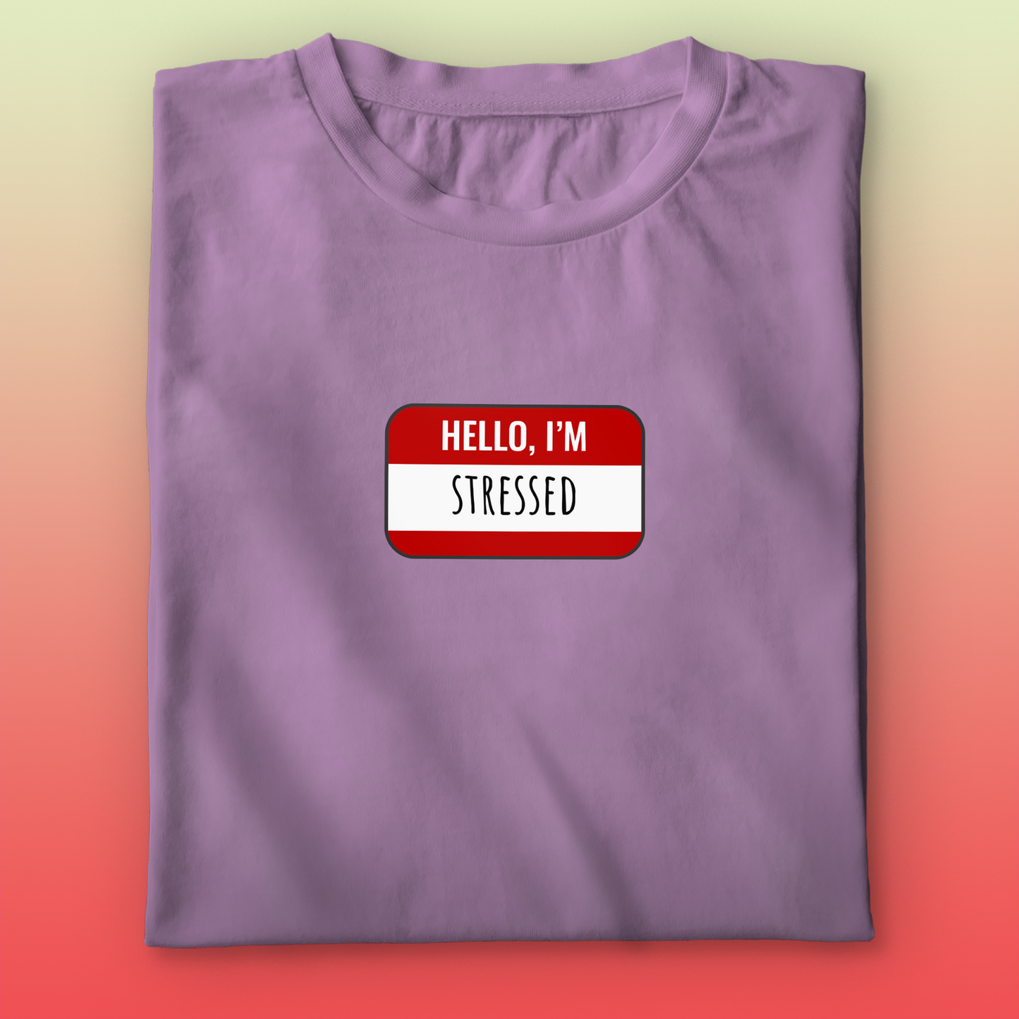 Stressed T-shirt