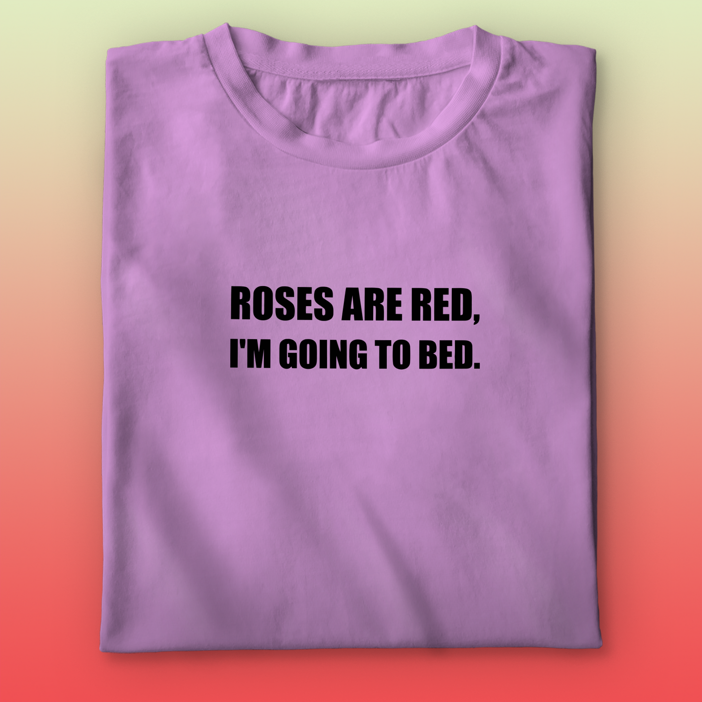 I'm Going To Bed T-shirt