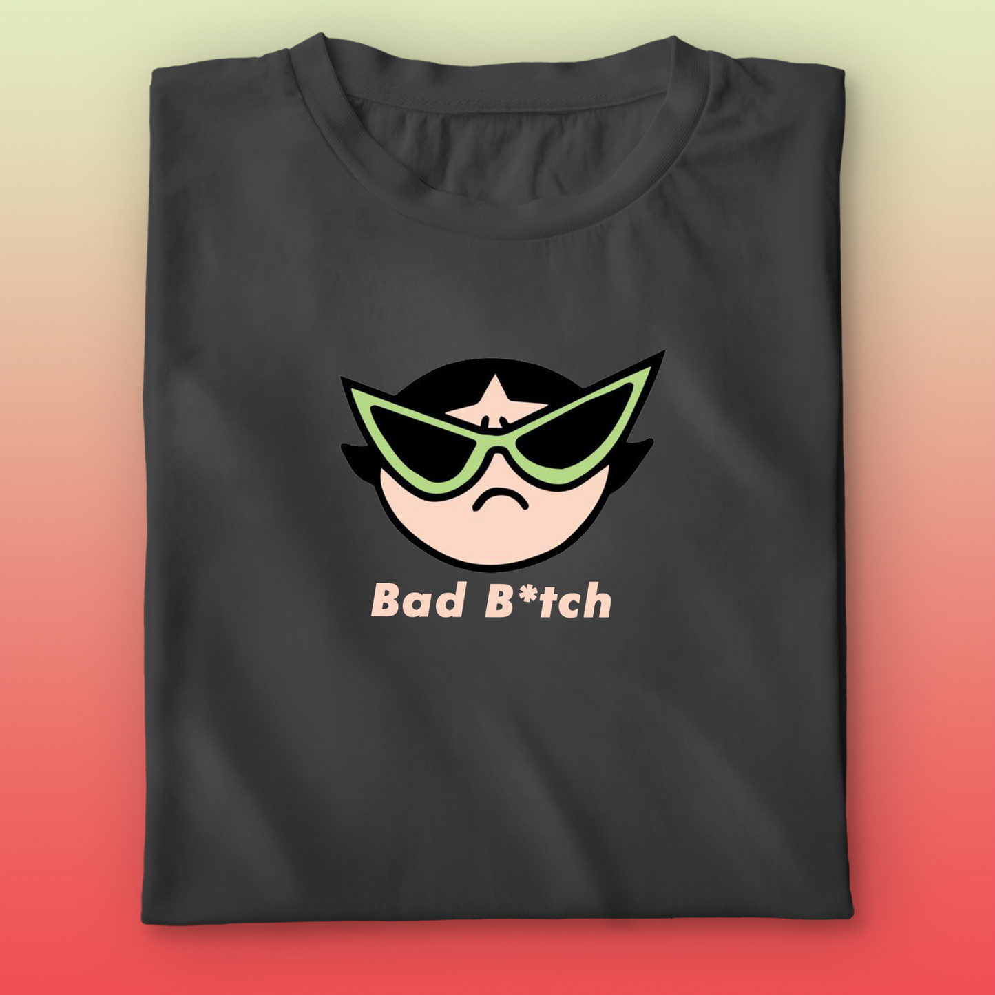 Bad Btch T-shirt