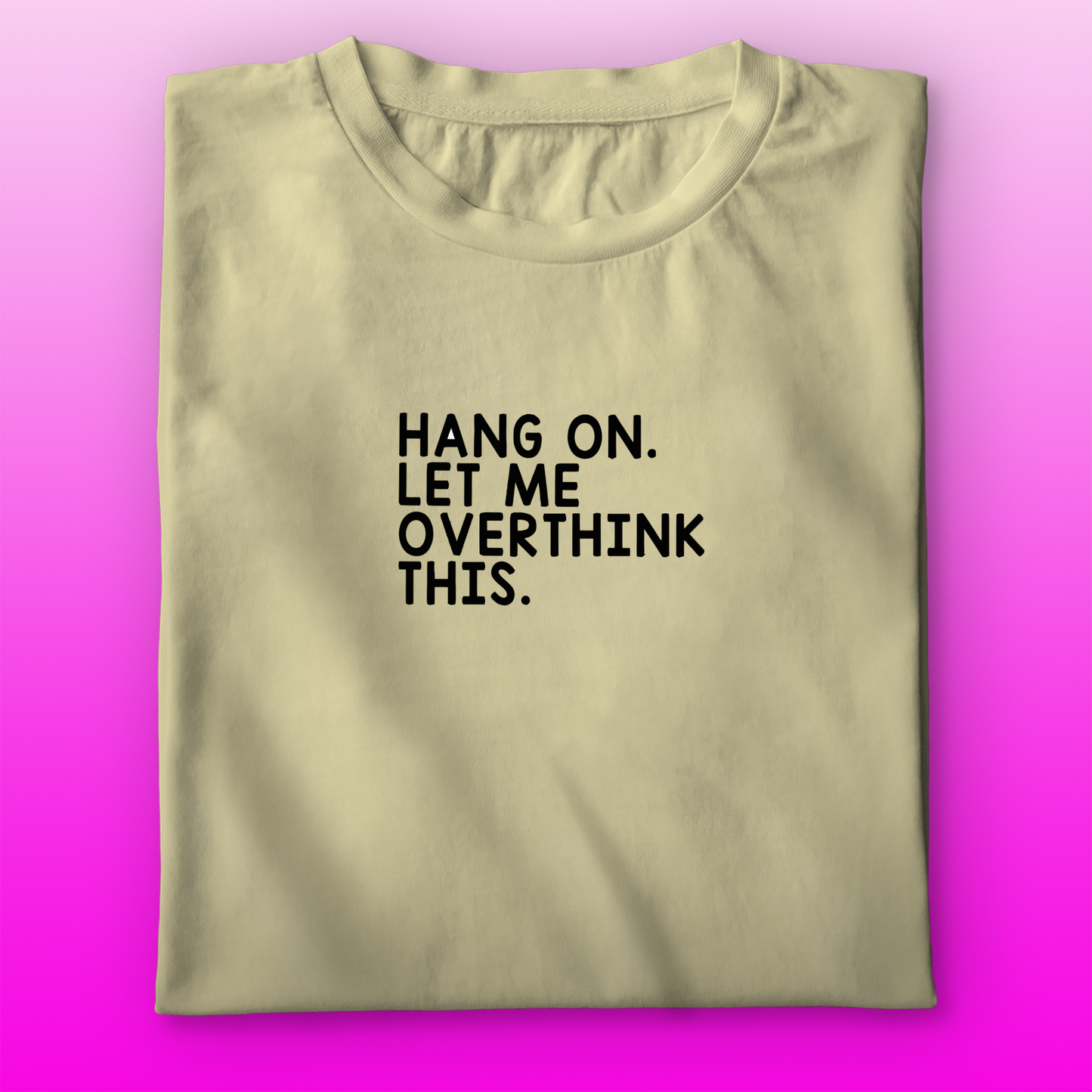 OverThinking T-shirt