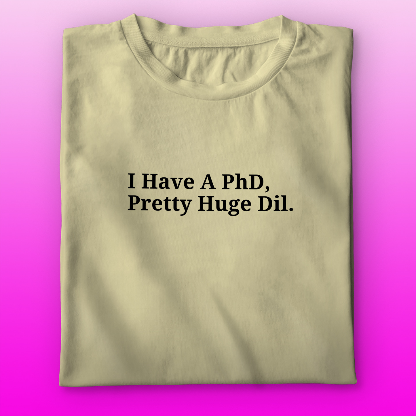 PhD T-shirt