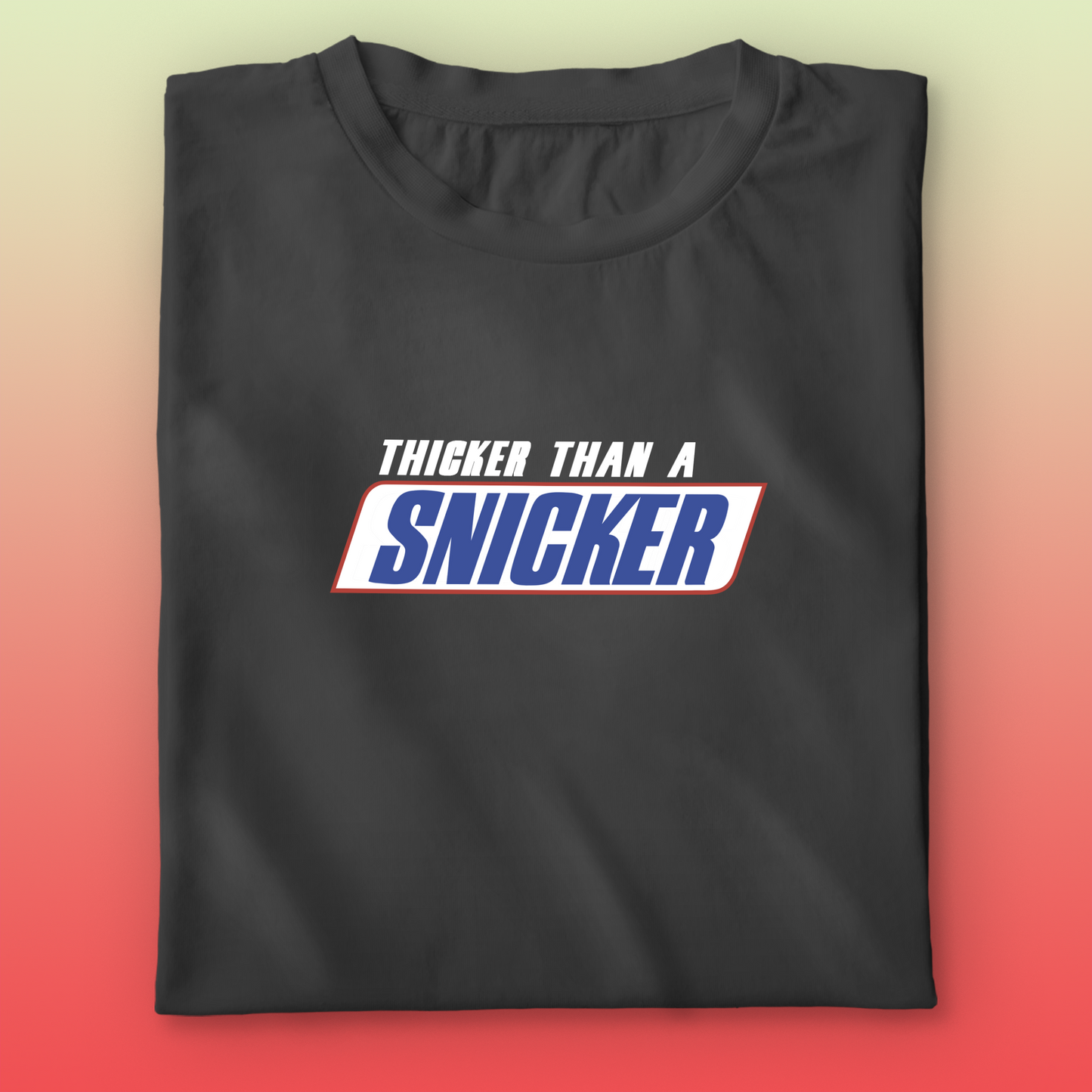 Thick Snick T-shirt