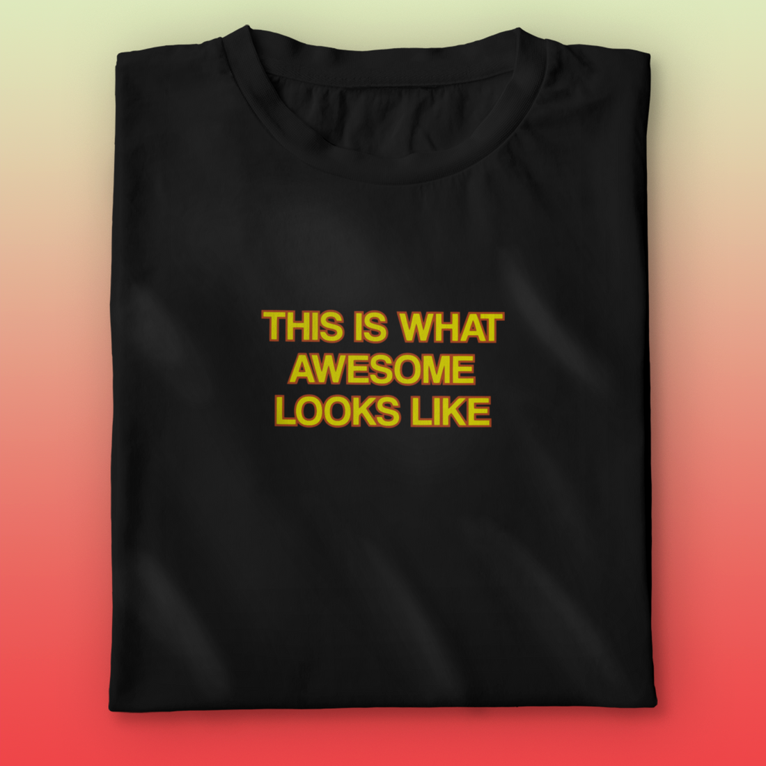 Awesome T-shirt
