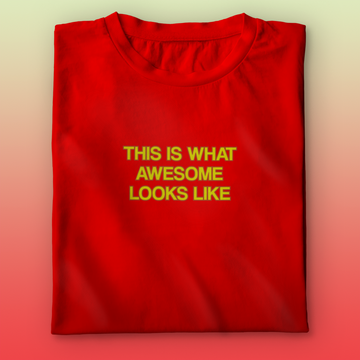 Awesome T-shirt