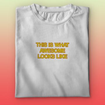 Awesome T-shirt