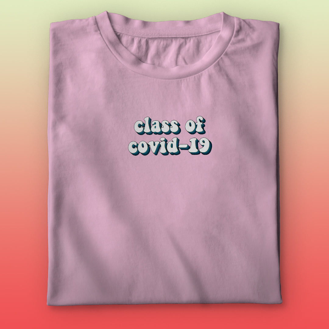 Class of Covid-19 T-shirt