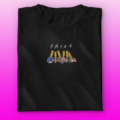 F.R.I.E.S T-shirt