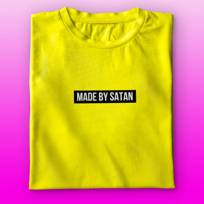 Made By Satan T-shirt