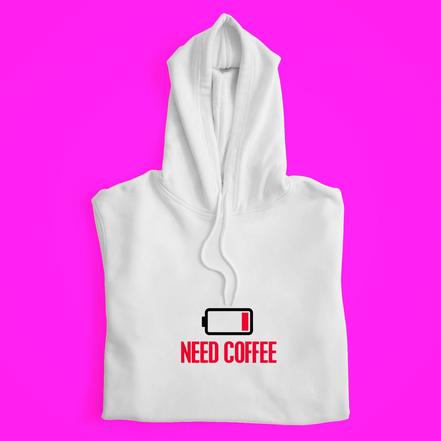 Need Coffee Hoodie