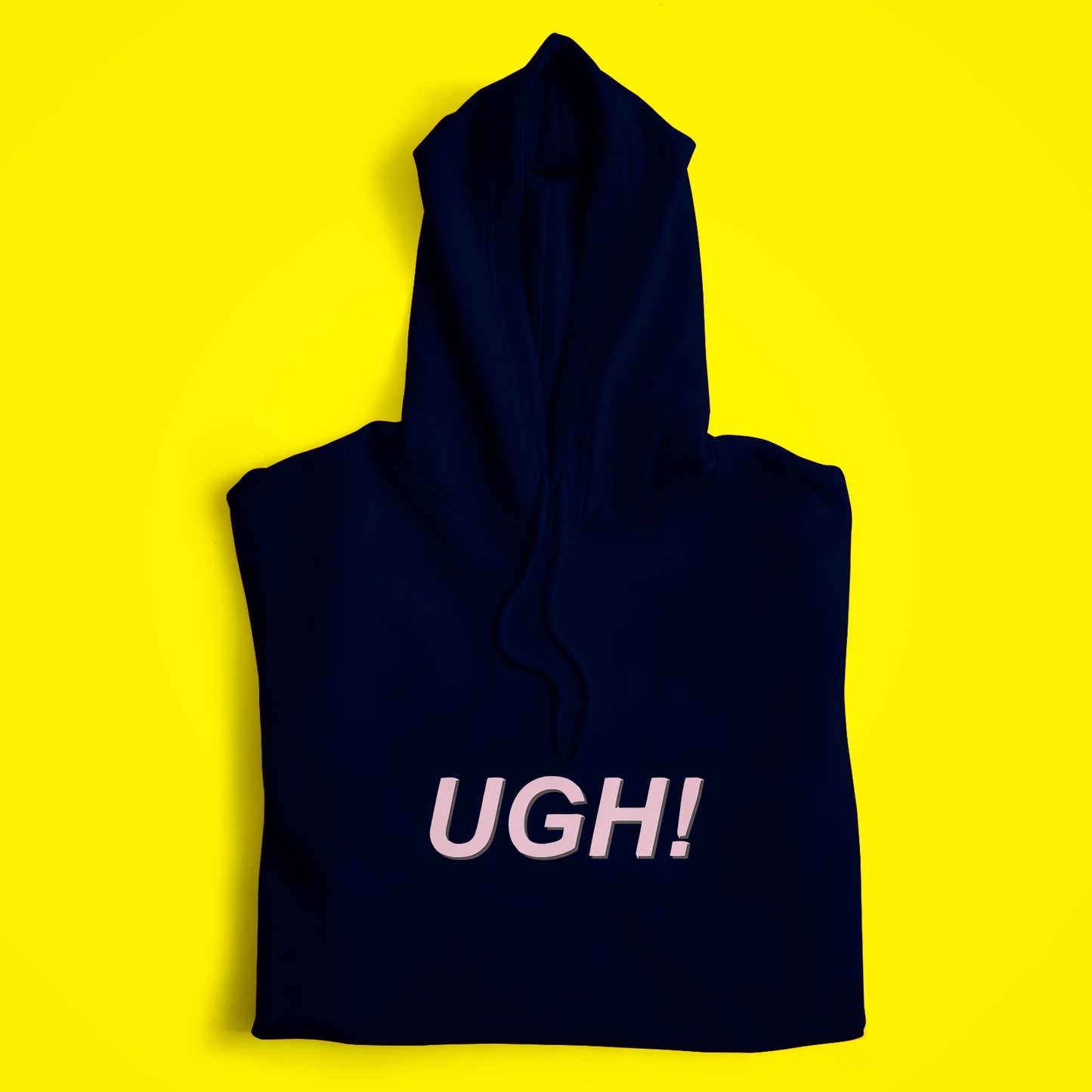 UGH! Hoodie