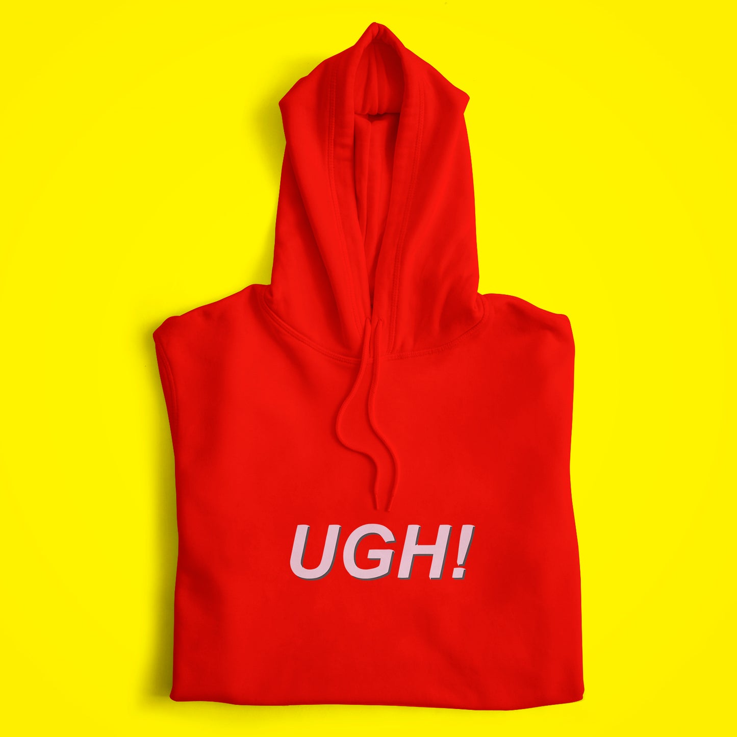 UGH! Hoodie