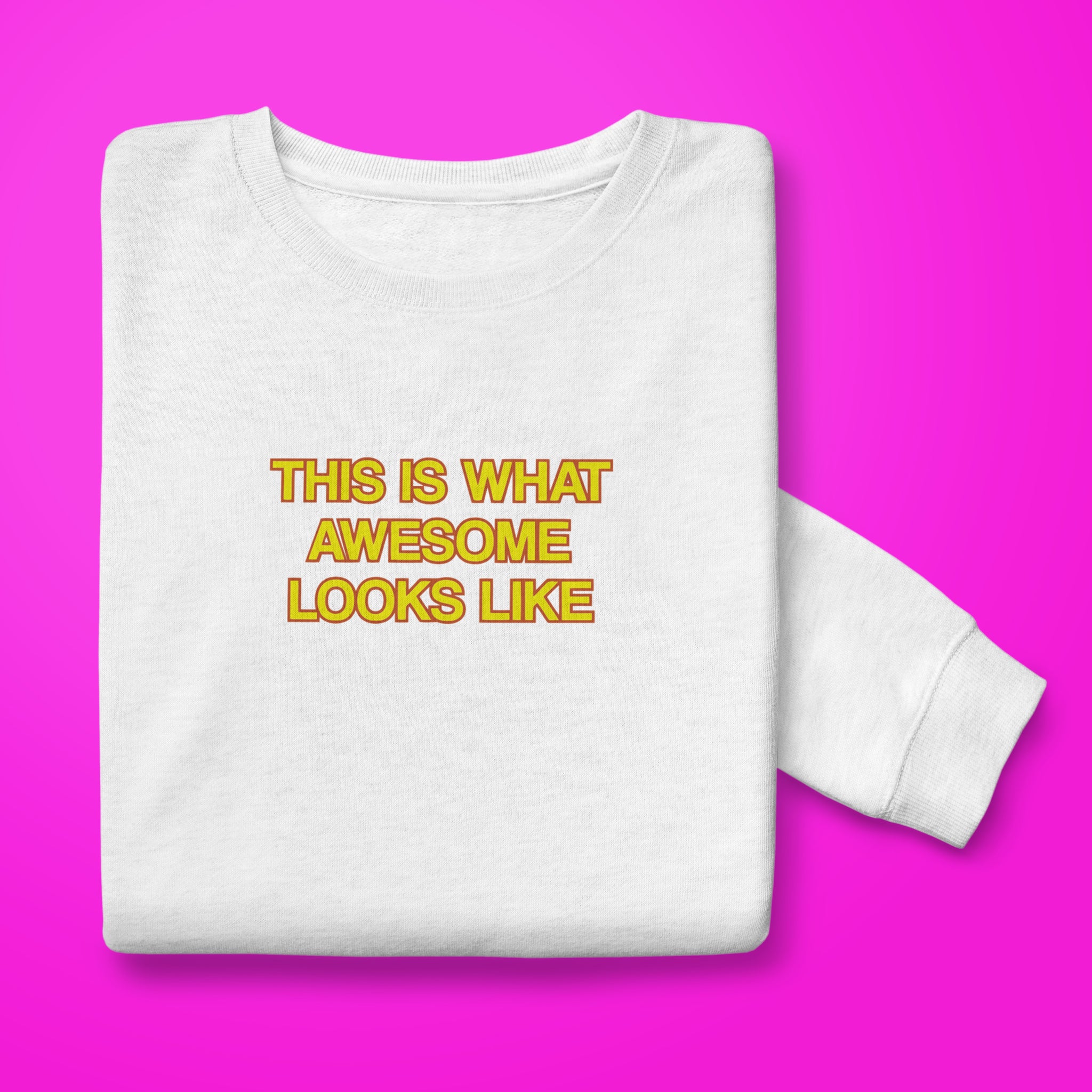 Awesome sweatshirt
