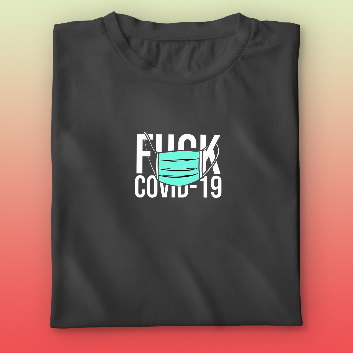 F Covid T-shirt