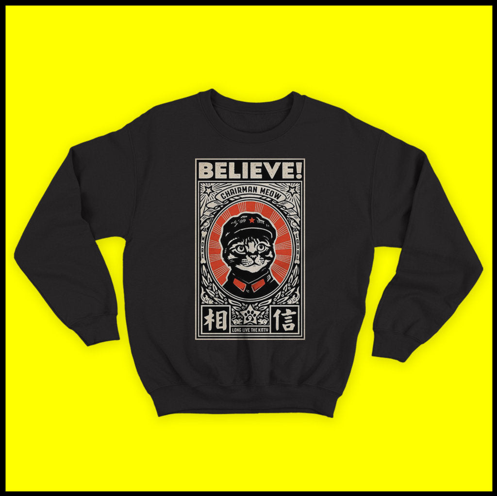 Believe Sweatshirt