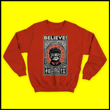 Believe Sweatshirt