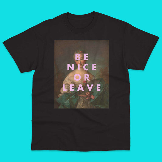 Be Nice T-shirt