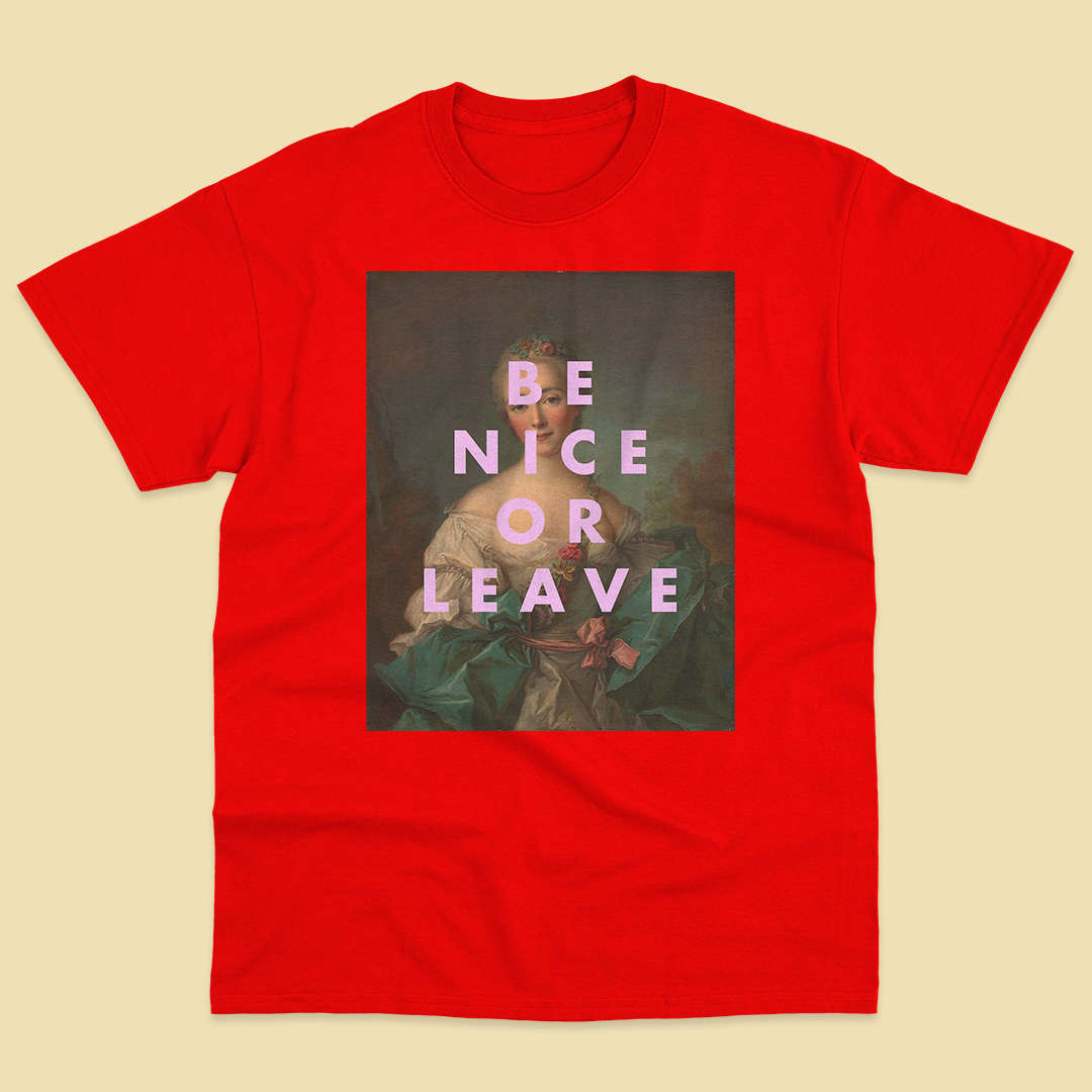 Be Nice T-shirt