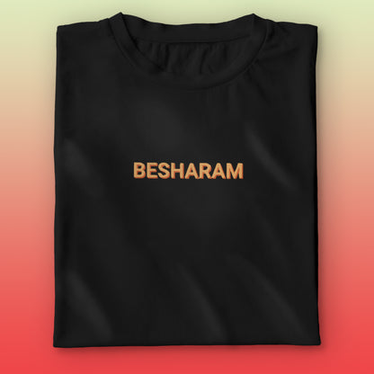 Besharam T-shirt