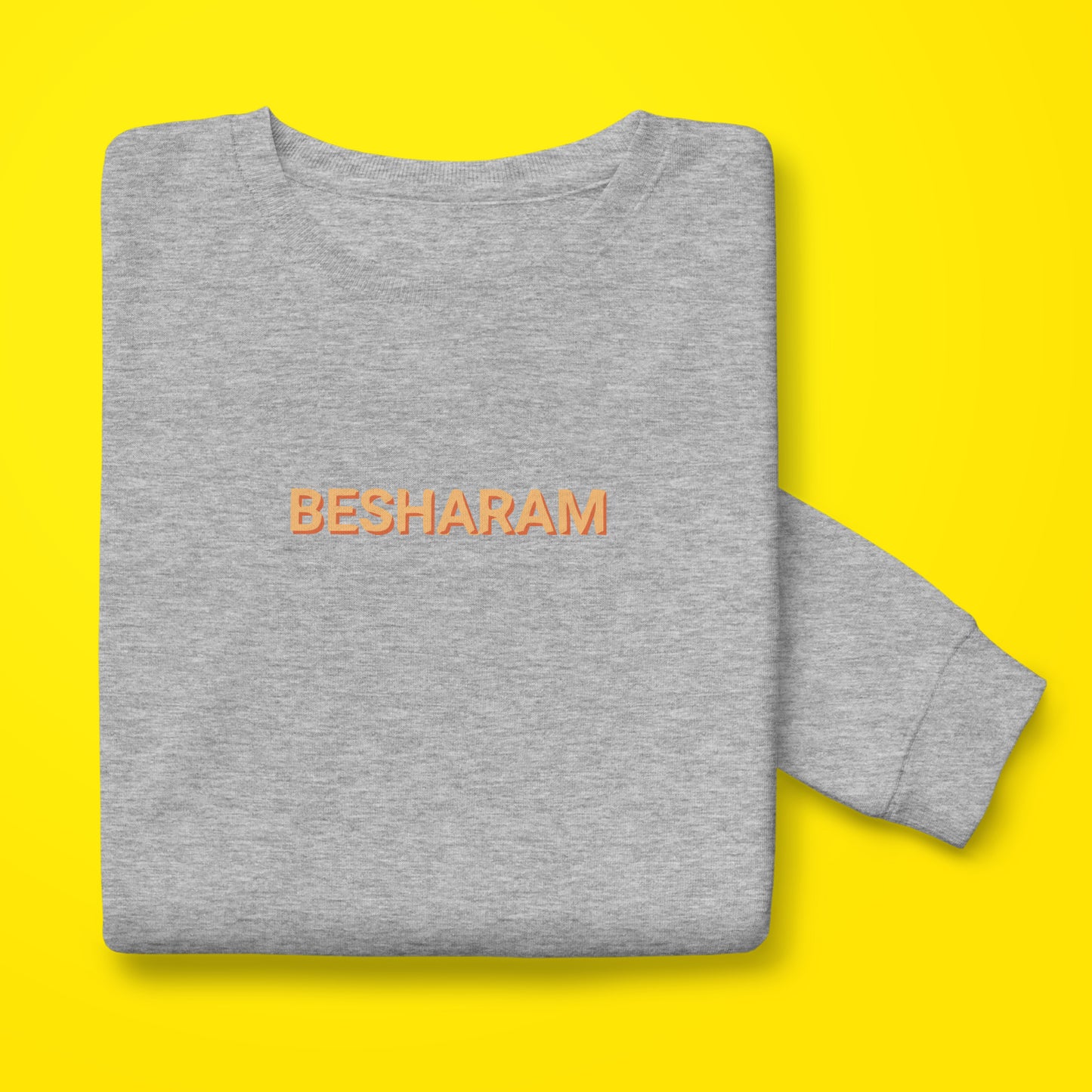 Besharam Sweatshirt