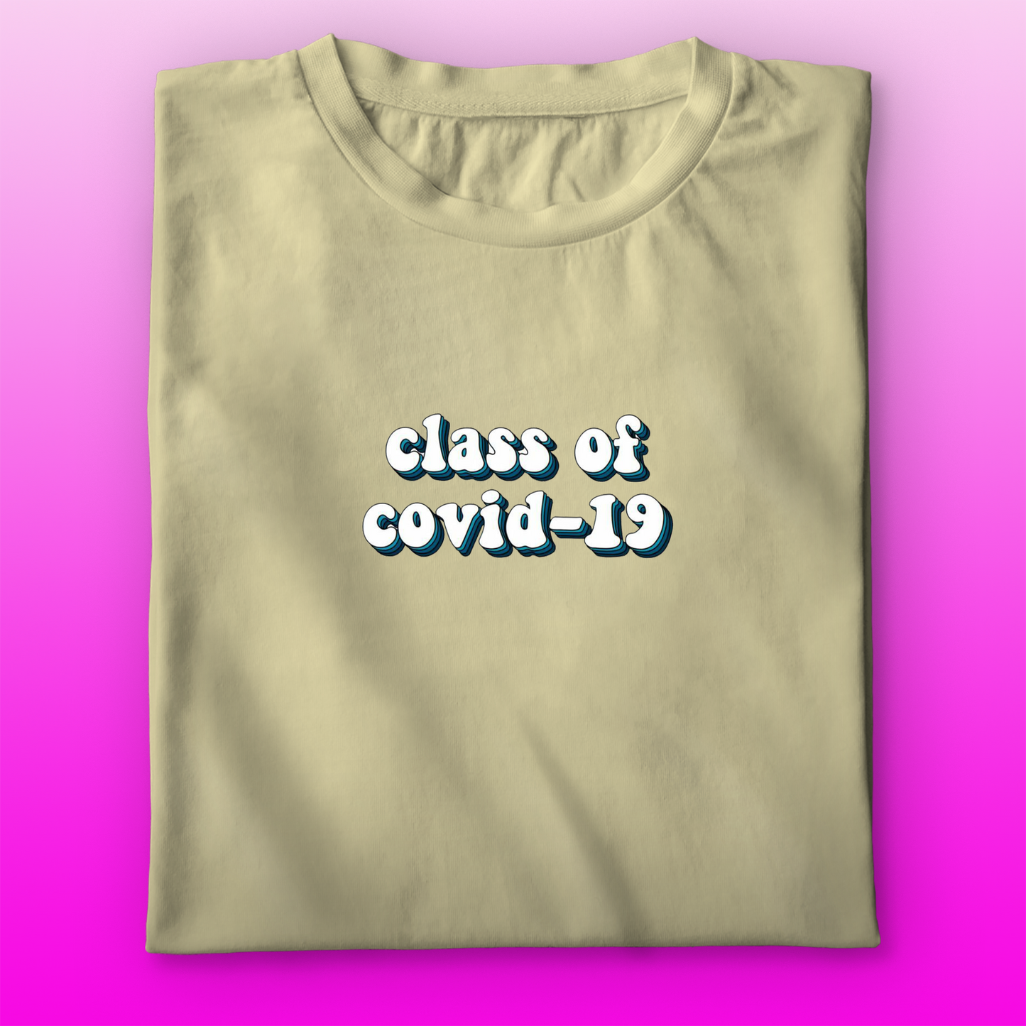 Class of Covid-19 T-shirt