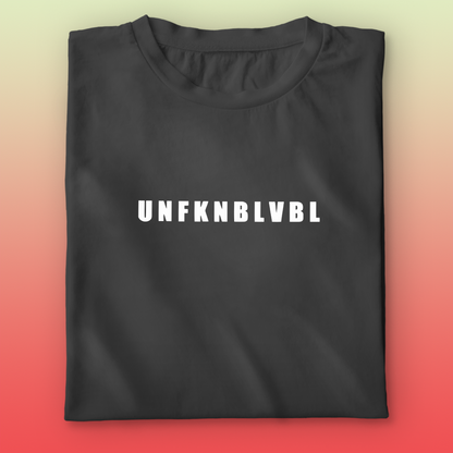 UNFKNBLVBL T-shirt