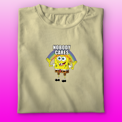 Nobody Cares T-shirt