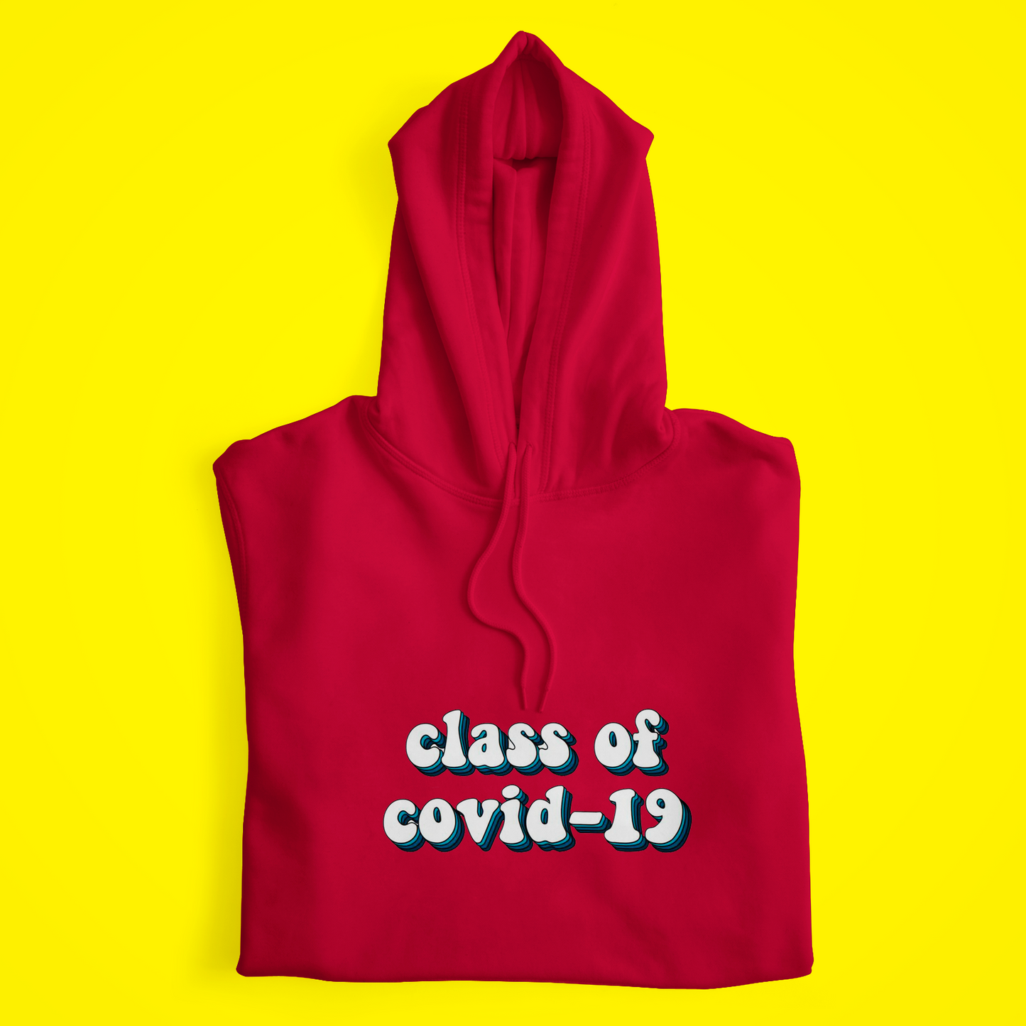 Class of Covid-19 Hoodie