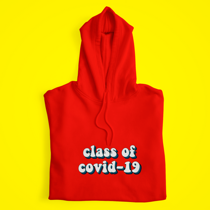 Class of Covid-19 Hoodie