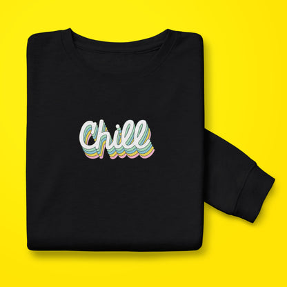 Chill Sweatshirt