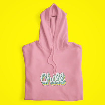 Chill Hoodie