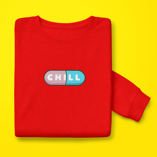 Chill Pill Sweatshirt