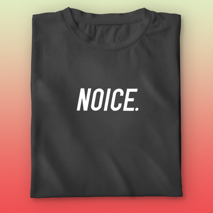 Noice T-shirt