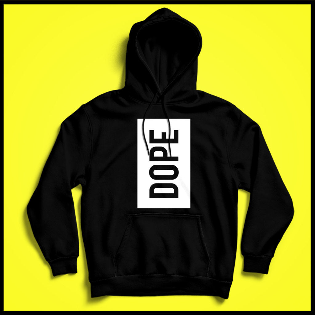 Dope Hoodie