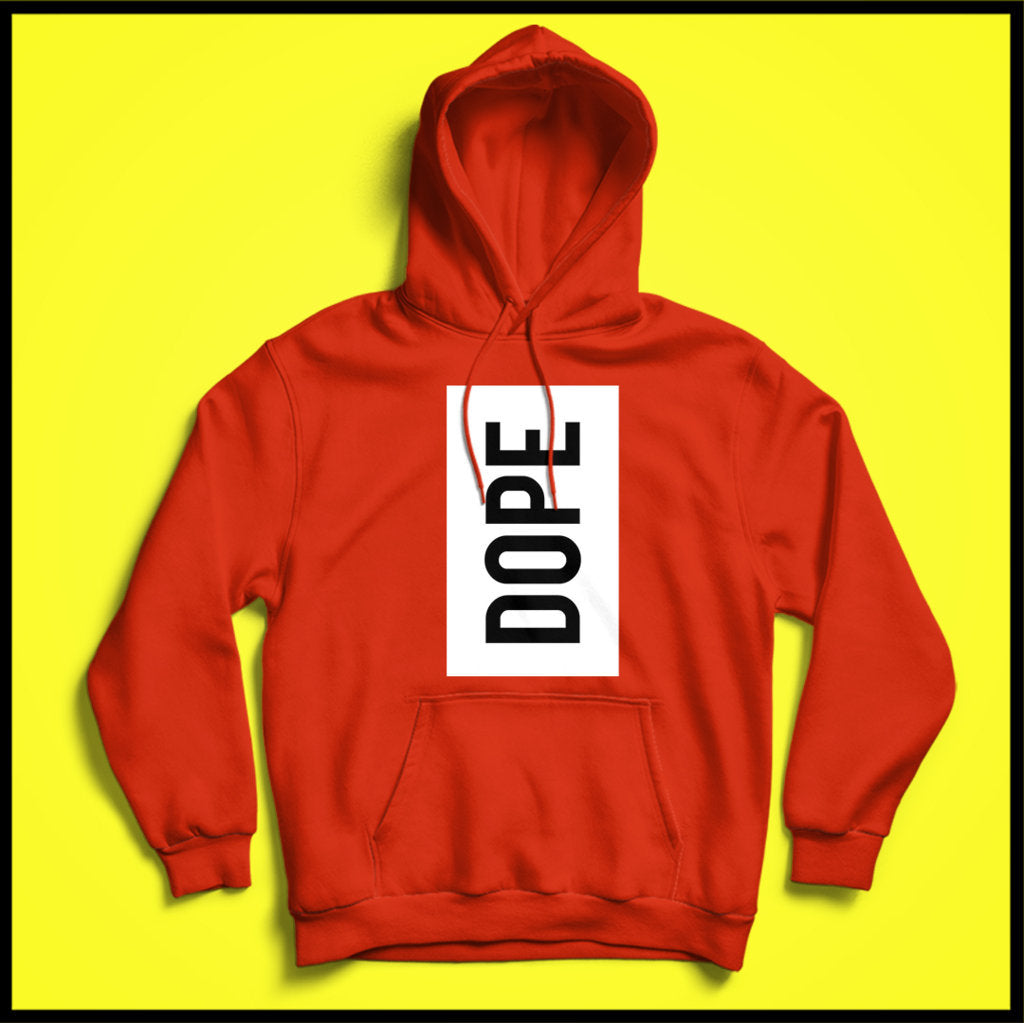 Dope Hoodie