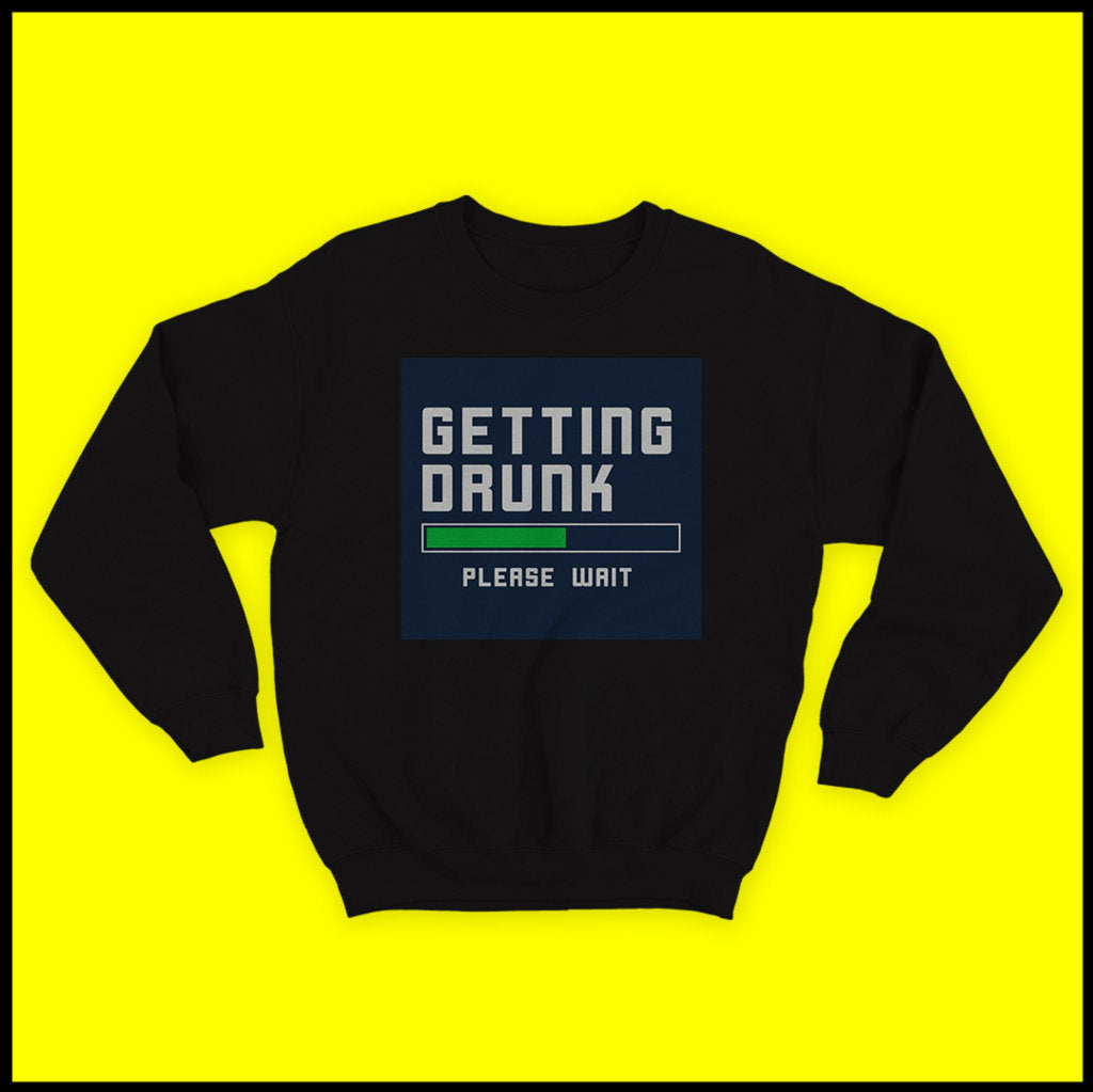 Drunk Sweatshirt