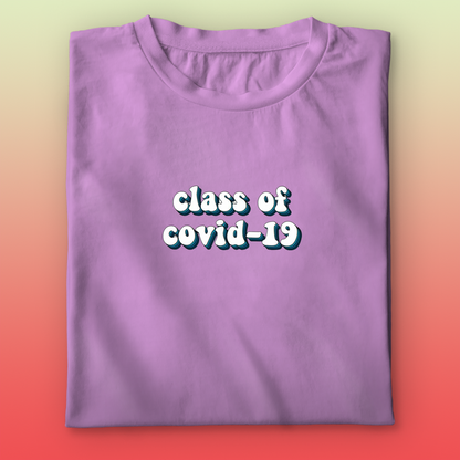 Class of Covid-19 T-shirt