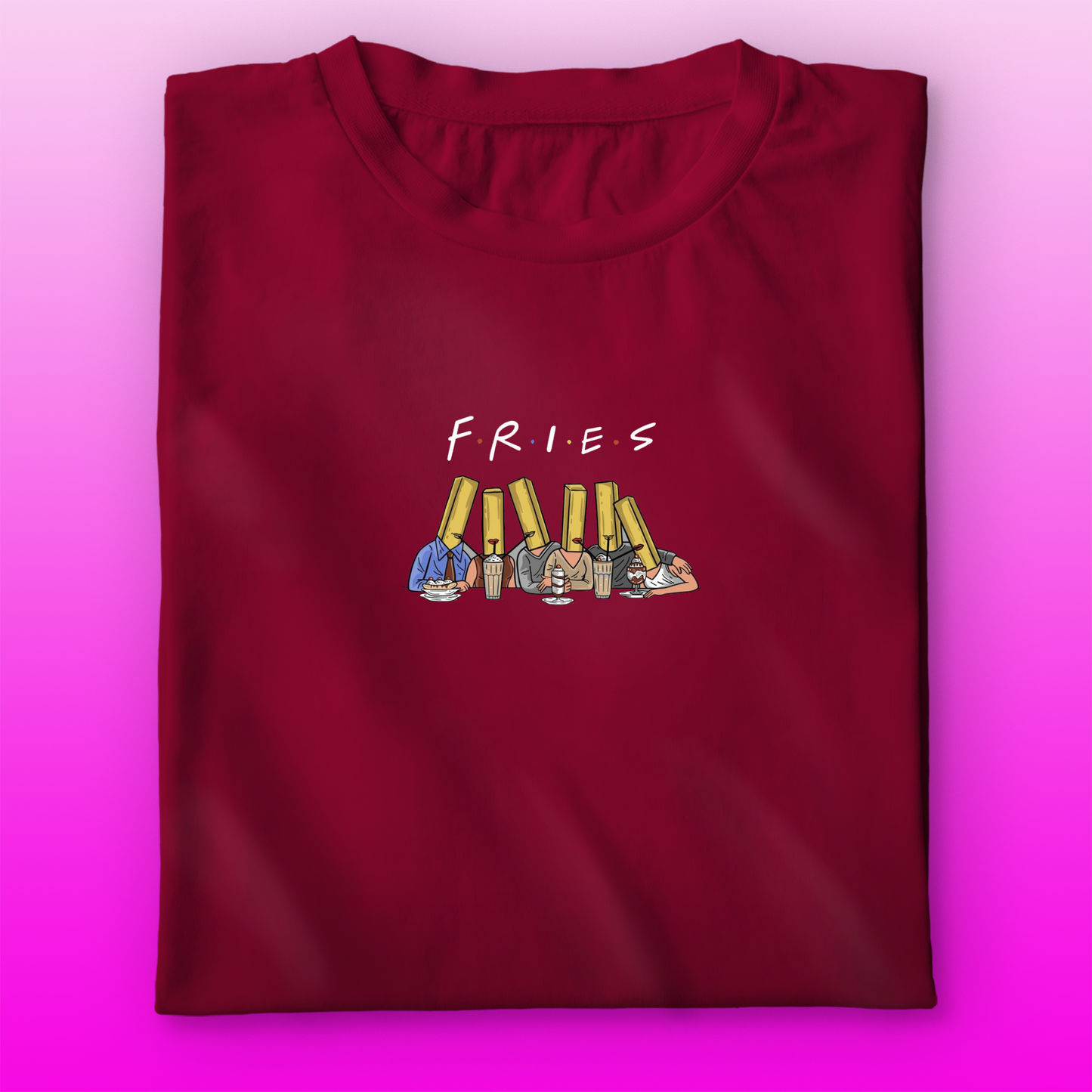 F.R.I.E.S T-shirt