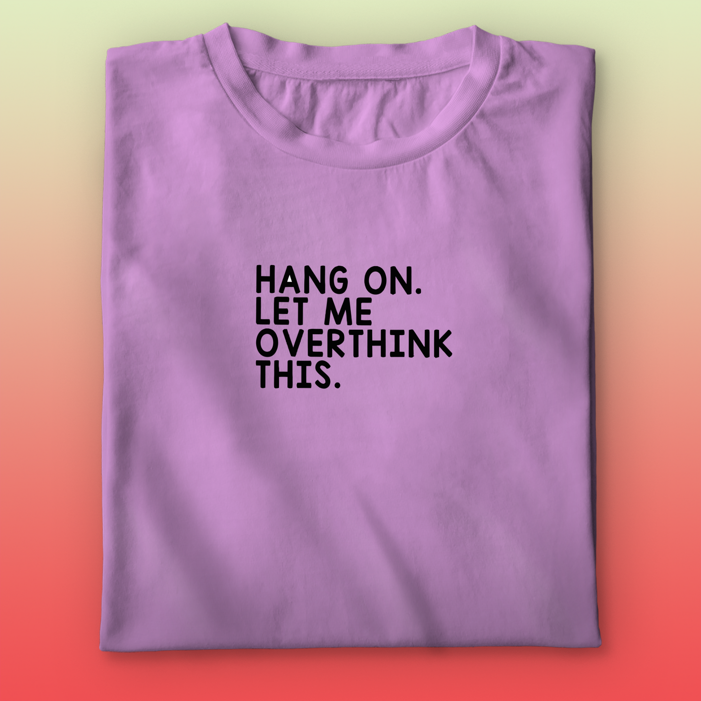 OverThinking T-shirt