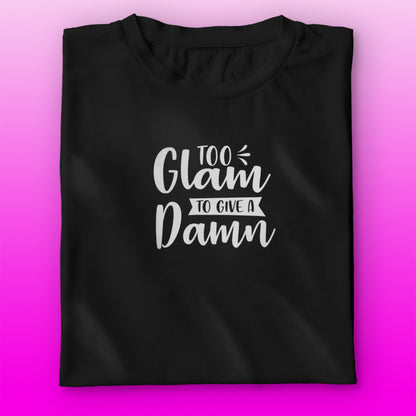 Glam Damn T-shirt